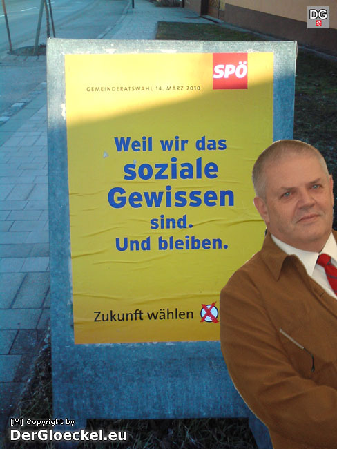 Diese SPÖ-Wahlwerbung konnte bis zur Veröffentlichung nicht in Hainburg wahrgenommen werden - "soziales Gewissen" des SPÖ-Stadtrates Alfred APPEI?